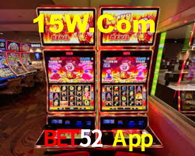 Bet52 App,Bet52.Com