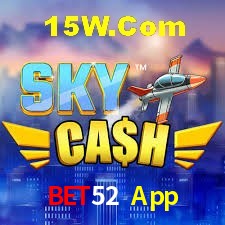 Bonus Features Bet52 App