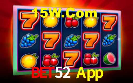Bet52 App